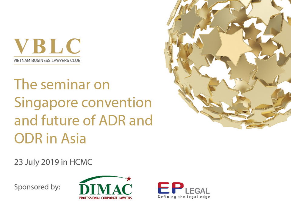 The seminar on Singapore convention and future of ADR and ODR in Asia
